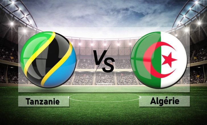 Suivre le match Tanzanie – Algérie en Streaming